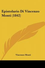 Epistolario Di Vincenzo Monti (1842)