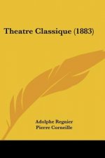 Theatre Classique (1883)