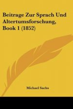 Beitrage Zur Sprach Und Altertumsforschung, Book 1 (1852)