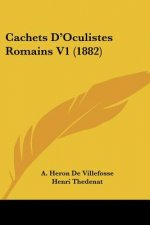 Cachets D'Oculistes Romains V1 (1882)