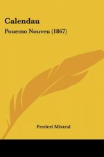Calendau: Pouemo Nouveu (1867)