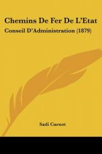 Chemins De Fer De L'Etat: Conseil D'Administration (1879)