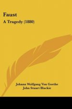 Faust: A Tragedy (1880)