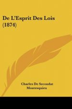 de L'Esprit Des Lois (1874)