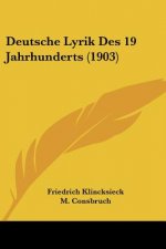 Deutsche Lyrik Des 19 Jahrhunderts (1903)