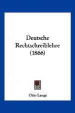Deutsche Rechtschreiblehre (1866)