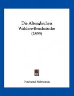 Die Altenglischen Waldere-Bruchstucke (1899)