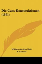Die Cum-Konstruktionen (1891)