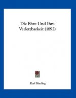 Die Ehre Und Ihre Verletzbarkeit (1892)