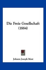Die Freie Gesellschaft (1884)