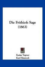 Die Frithiofs Sage (1863)