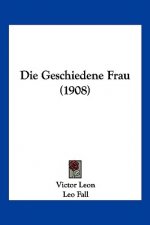 Die Geschiedene Frau (1908)