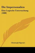 Die Impersonalien: Eine Logische Untersuchung (1888)