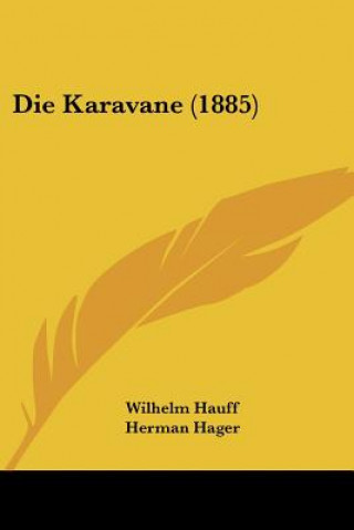 Die Karavane (1885)