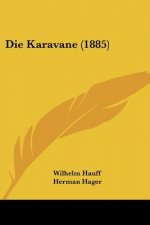 Die Karavane (1885)