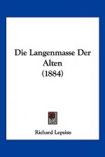Die Langenmasse Der Alten (1884)