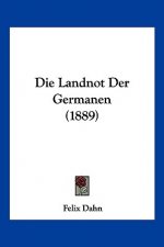 Die Landnot Der Germanen (1889)