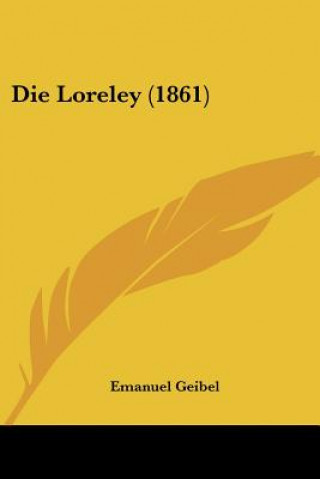 Die Loreley (1861)