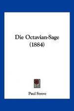 Die Octavian-Sage (1884)
