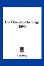 Die Orientalische Frage (1896)