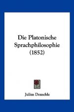 Die Platonische Sprachphilosophie (1852)