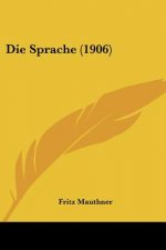 Die Sprache (1906)
