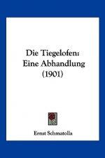 Die Tiegelofen: Eine Abhandlung (1901)