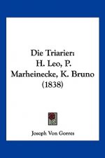 Die Triarier: H. Leo, P. Marheinecke, K. Bruno (1838)