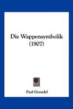 Die Wappensymbolik (1907)