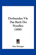 Dorfsunden V4: Das Buch Der Novellen (1890)