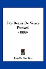Dos Reales De Versos Festivos! (1888)