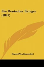 Ein Deutscher Krieger (1847)