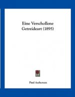 Eine Verschollene Getreideart (1895)