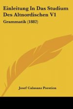 Einleitung In Das Studium Des Altnordischen V1: Grammatik (1882)