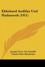 Ekkehard Audifax Und Hadumoth (1911)