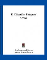 El Chiquillo: Entremes (1912)