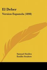 El Deber: Version Espanola (1898)