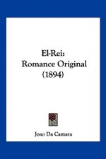 El-Rei: Romance Original (1894)