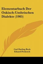 Elementarbuch Der Oskisch-Umbrischen Dialekte (1905)