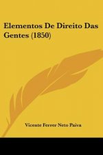 Elementos De Direito Das Gentes (1850)