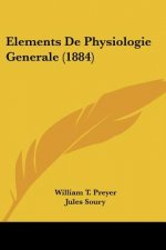 Elements De Physiologie Generale (1884)