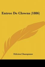 Entree De Clowns (1886)