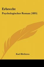 Erbrecht: Psychologischer Roman (1895)