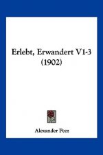 Erlebt, Erwandert V1-3 (1902)