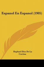 Espanol En Espanol (1905)