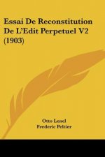 Essai de Reconstitution de l'Edit Perpetuel V2 (1903)