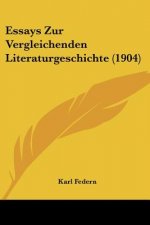 Essays Zur Vergleichenden Literaturgeschichte (1904)