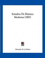 Estudios De Ritmica Moderna (1897)