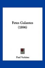Fetes Galantes (1896)