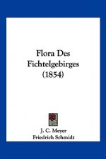 Flora Des Fichtelgebirges (1854)